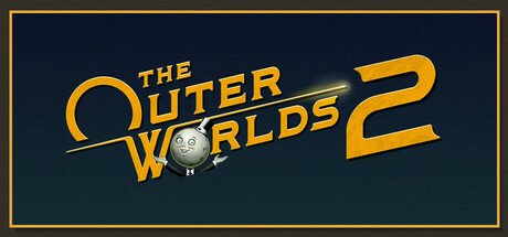 The Outer Worlds 2 is Now on Steam