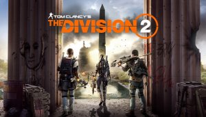 Tom Clancy’s The Division® 2 - Game Poster