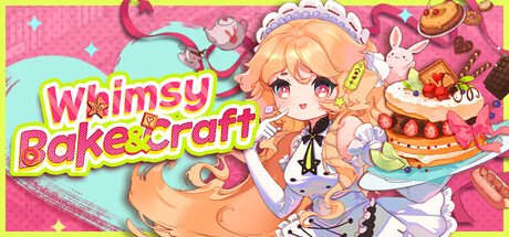 Whimsy Bake＆Craft - Game Poster