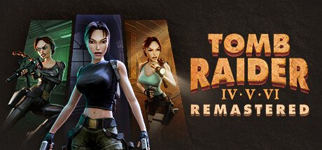 Relive the Experience in Tomb Raider IV-VI Remastered