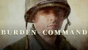 Burden of Command™ - Game Poster