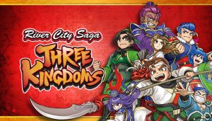 River City Saga: Three Kingdoms - Game Poster