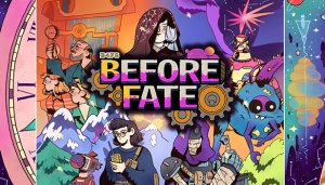 Before Fate