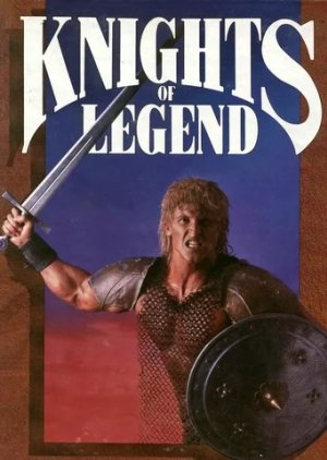 Knights of Legend (1989) - Game Poster