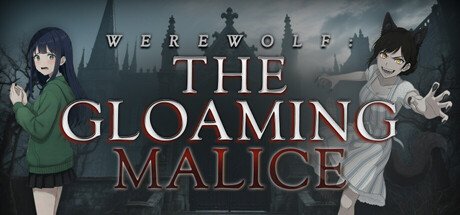 Werewolf: The Gloaming Malice - Game Poster
