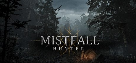 Studio Releases New Trailer for Mistfall Hunter