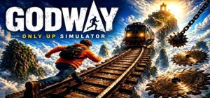 GODWAY: Only Up Simulator - Game Poster