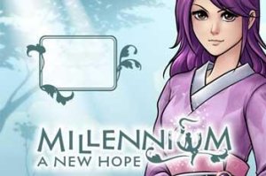 Millennium: A New Hope