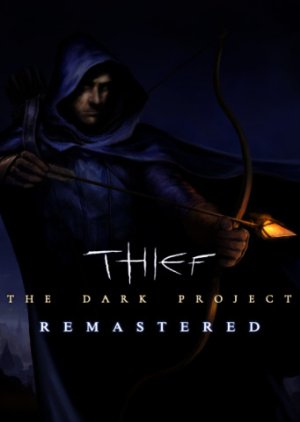 Thief: The Dark Project Remastered