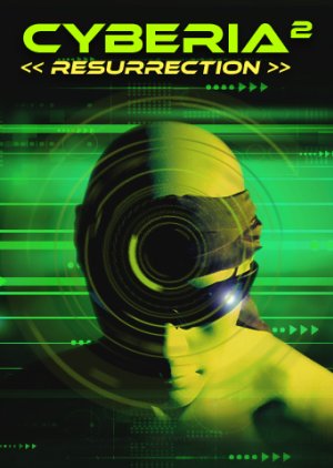 Cyberia 2: Resurrection