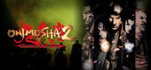 Onimusha 2: Samurai’s Destiny