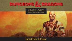 Dark Sun: Shattered Lands - Game Poster