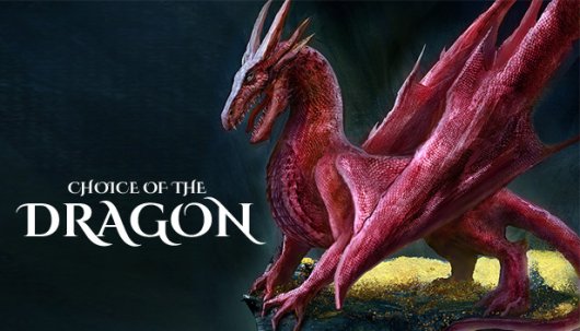 Choice of the Dragon - Game Poster