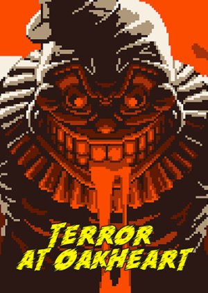 Terror at Oakheart