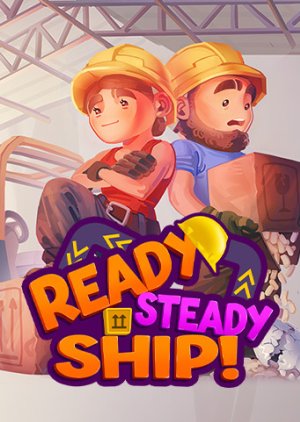 Ready, Steady, Ship!