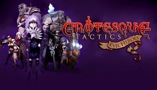 Grotesque Tactics: Evil Heroes - Game Poster