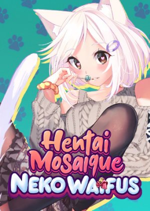 Hentai Mosaique Neko Waifus