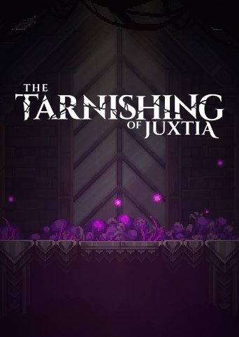 The Tarnishing of Juxtia