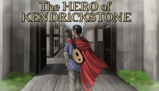 The Hero of Kendrickstone - Game Poster