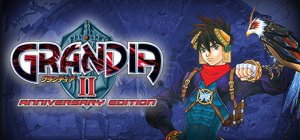 Grandia II: Anniversary Edition