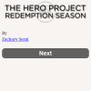 The Hero Project: Redemption Season - Screenshot #7