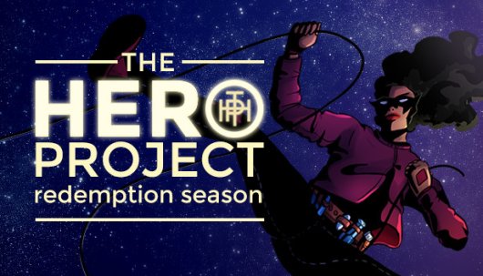 The Hero Project: Redemption Season - Game Poster