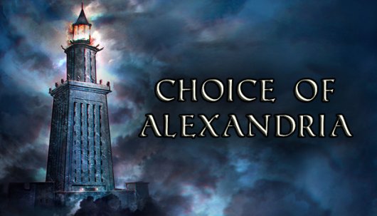 Choice of Alexandria - Game Poster