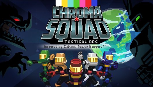 Chroma Squad - Game Poster