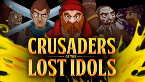 Crusaders of the Lost Idols