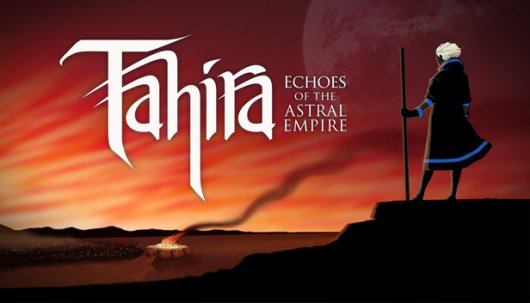 Tahira: Echoes of the Astral Empire - Game Poster