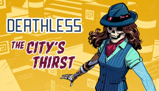 Deathless: The City’s Thirst - Game Poster