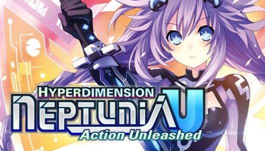 Hyperdimension Neptunia U: Action Unleashed - Game Poster