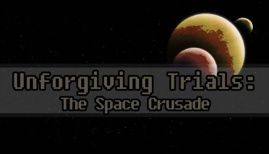 Unforgiving Trials: The Space Crusade - Game Poster