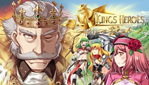 The King’s Heroes