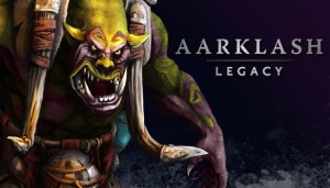 Aarklash: Legacy