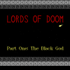 Lords of Doom: Part One - The Black God - Screenshot #1