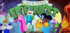 Adventure Time: Finn & Jake’s Epic Quest