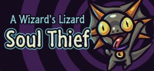 A Wizard’s Lizard: Soul Thief