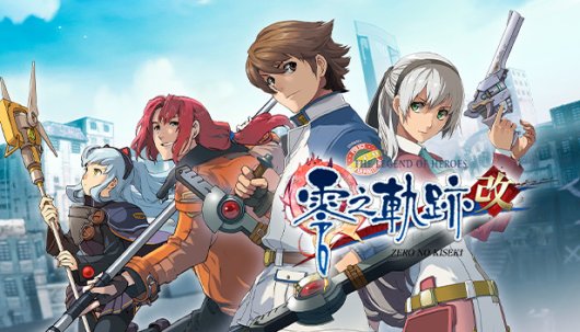 The Legend of Heroes: Zero no Kiseki - Game Poster