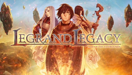 Legrand Legacy: Tale of the Fatebounds - Game Poster