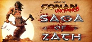 Age of Conan: Unchained - Saga of Zath