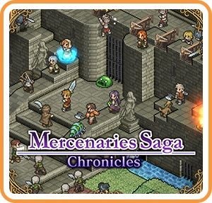 Mercenaries Saga: Chronicles