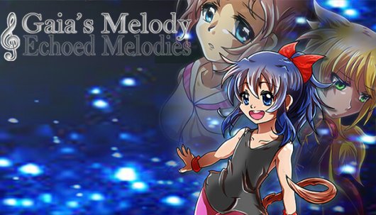 Gaia’s Melody: Echoed Melodies - Game Poster