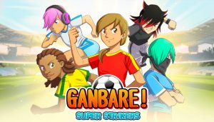 Ganbare! Super Strikers