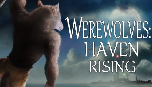 Werewolves: Haven Rising - Game Poster