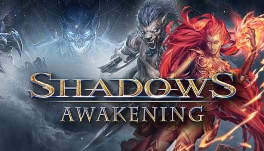 Shadows: Awakening - Game Poster