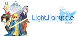 Light Fairytale: Episode I