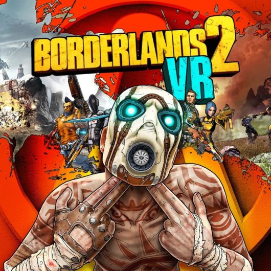 Borderlands 2 VR - Game Poster