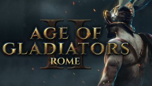 Age of Gladiators II: Rome