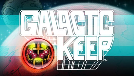 Galactic Keep - Game Poster